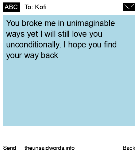 unsent message to Kofi