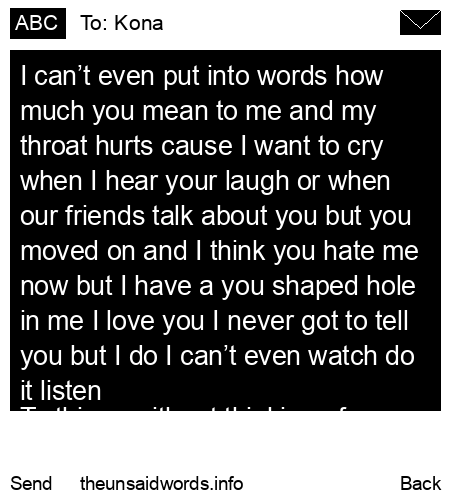 unsent message to Kona
