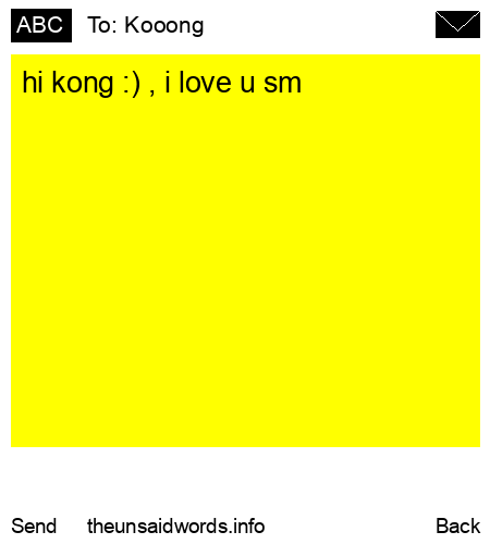unsent message to Kooong