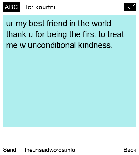 unsent message to kourtni