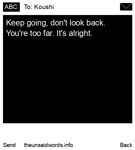 unsent message to Koushi