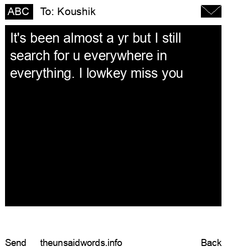 unsent message to Koushik 
