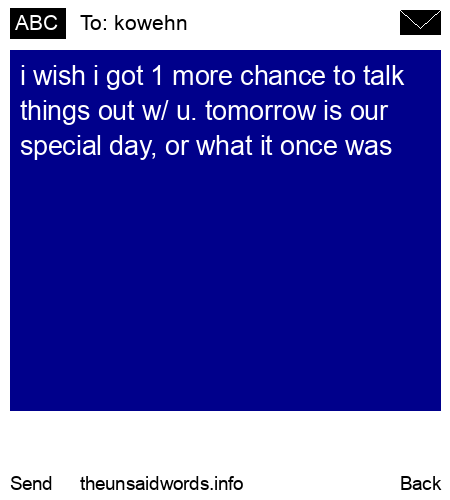 unsent message to kowehn