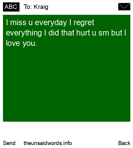 unsent message to Kraig