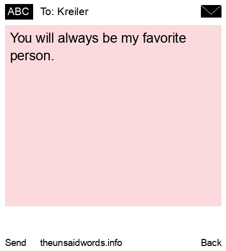 unsent message to Kreiler