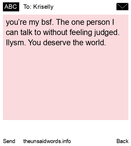 unsent message to Kriselly 