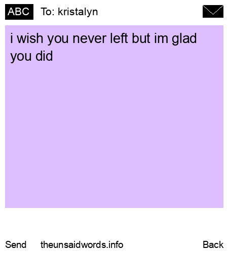unsent message to kristalyn