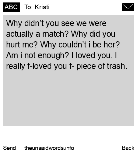 unsent message to Kristi
