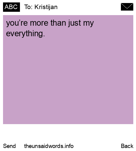 unsent message to Kristijan