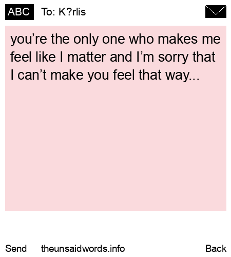 unsent message to K?rlis