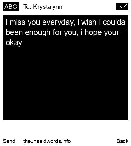 unsent message to Krystalynn