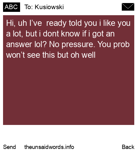 unsent message to Kusiowski