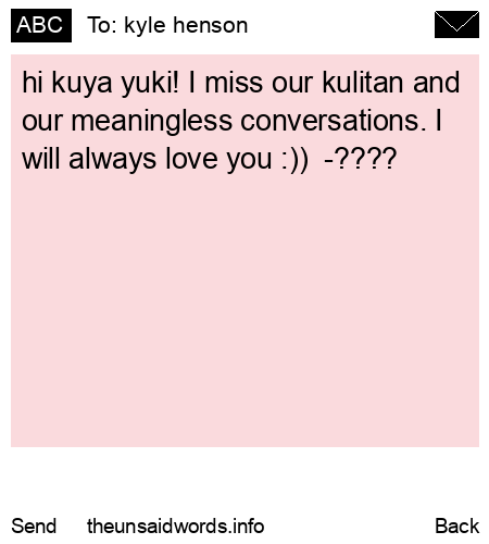 unsent message to kyle henson
