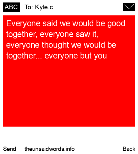 unsent message to Kyle.c