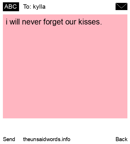 unsent message to kylla