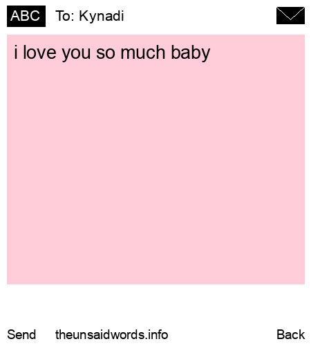 unsent message to Kynadi