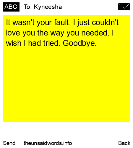 unsent message to Kyneesha
