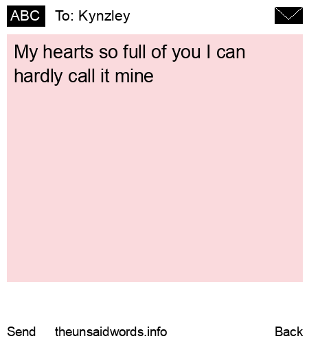 unsent message to Kynzley