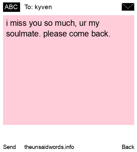 unsent message to kyven