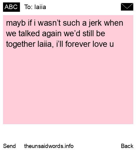 unsent message to laiia