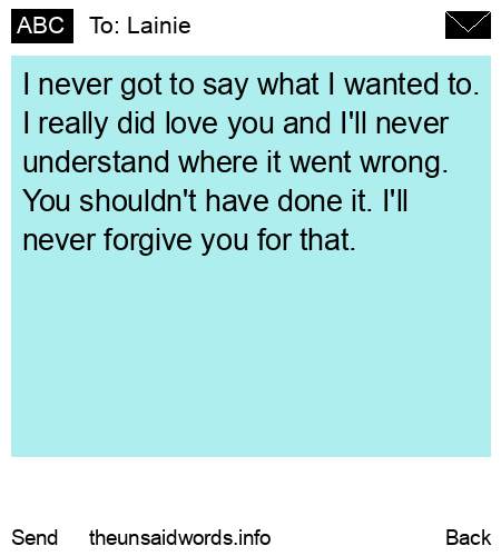 unsent message to Lainie