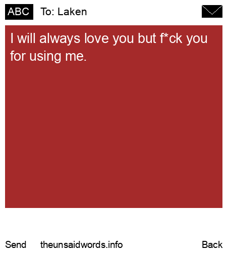unsent message to Laken