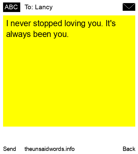 unsent message to Lancy