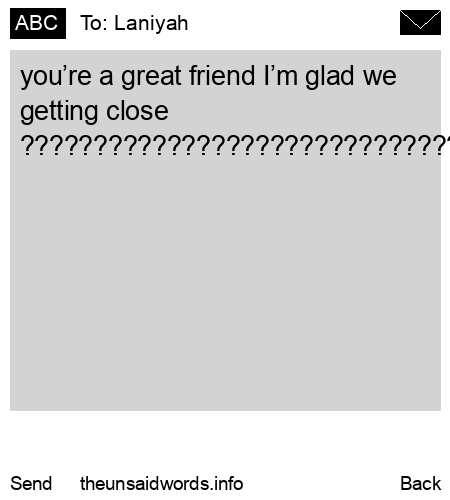 unsent message to Laniyah 