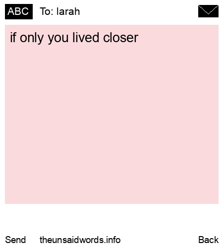 unsent message to larah