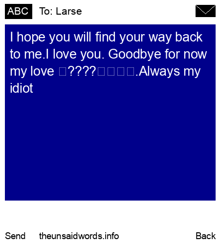 unsent message to Larse 