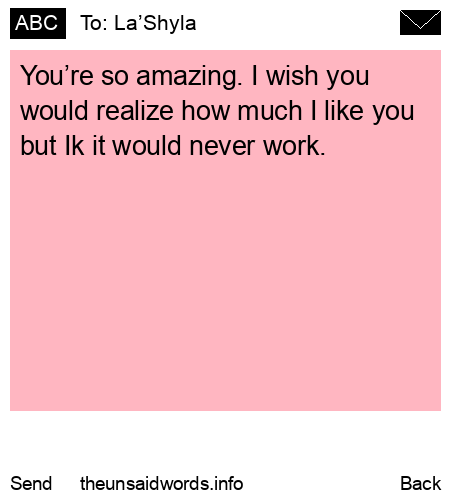 unsent message to La’Shyla