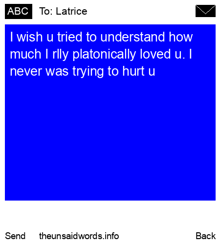unsent message to Latrice