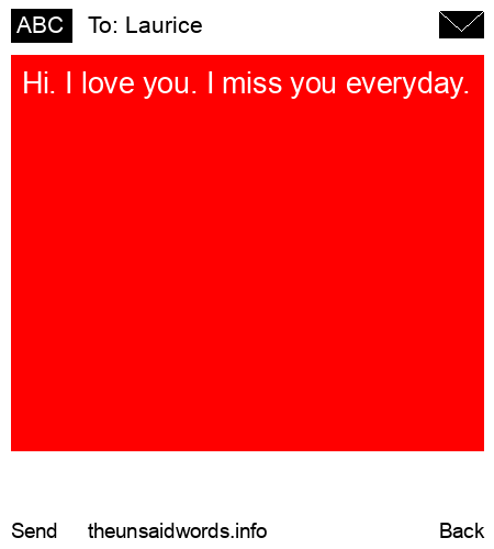 unsent message to Laurice