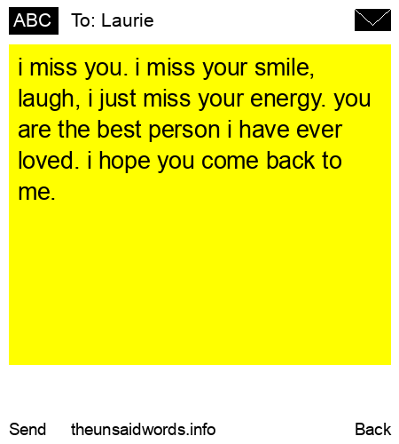 unsent message to Laurie