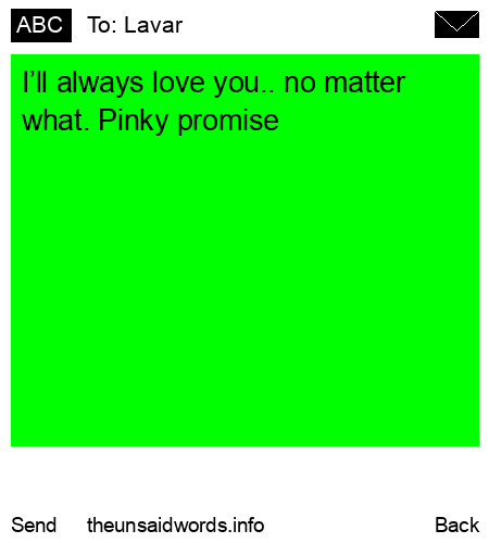 unsent message to Lavar