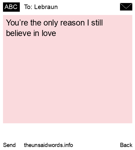 unsent message to Lebraun