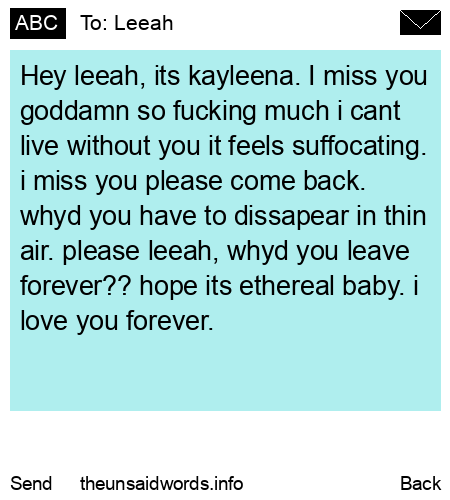 unsent message to Leeah