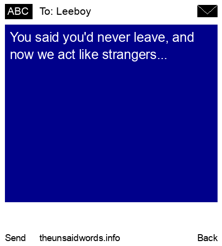 unsent message to Leeboy 