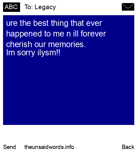 unsent message to Legacy