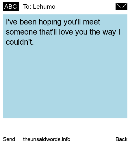 unsent message to Lehumo