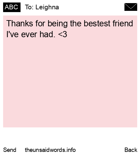 unsent message to Leighna