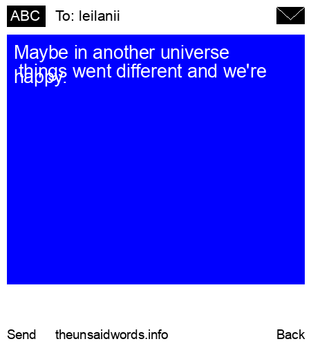 unsent message to leilanii