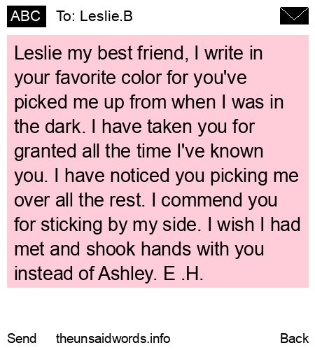 unsent message to Leslie.B