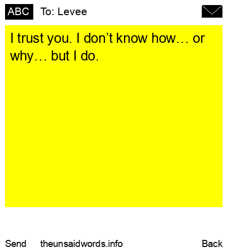 unsent message to Levee