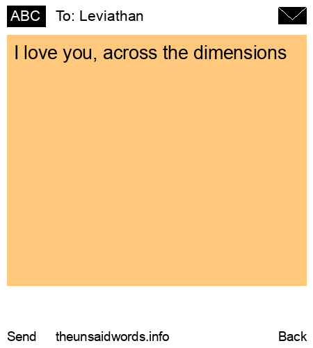 unsent message to Leviathan