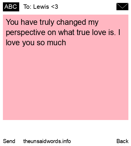 unsent message to Lewis <3