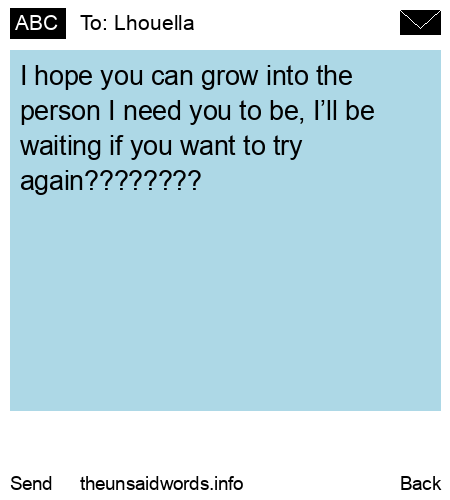 unsent message to Lhouella