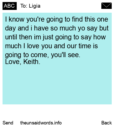 unsent message to Ligia