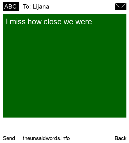 unsent message to Lijana