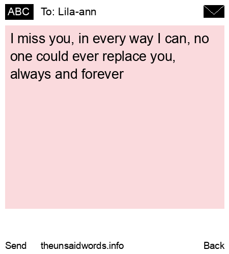 unsent message to Lila-ann